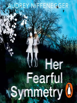 cover image of Her Fearful Symmetry
